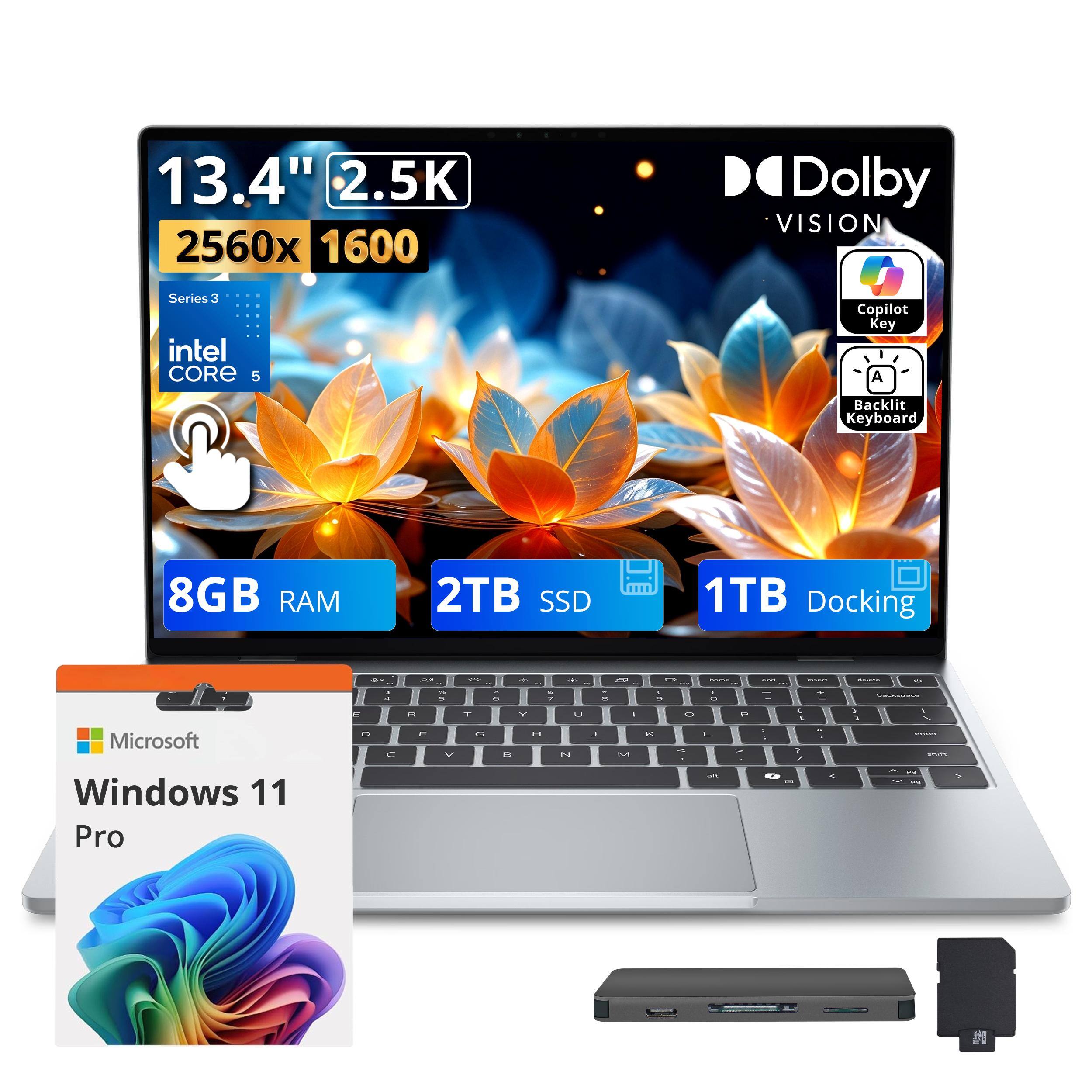 13.4" 2.5K 2560x1600  
Dolby VISION  
Series 3  
intel CORE 5  
Copilot Key  
Backlit Keyboard  
8GB RAM  
2TB SSD  
1TB Docking  
Microsoft Windows 11 Pro