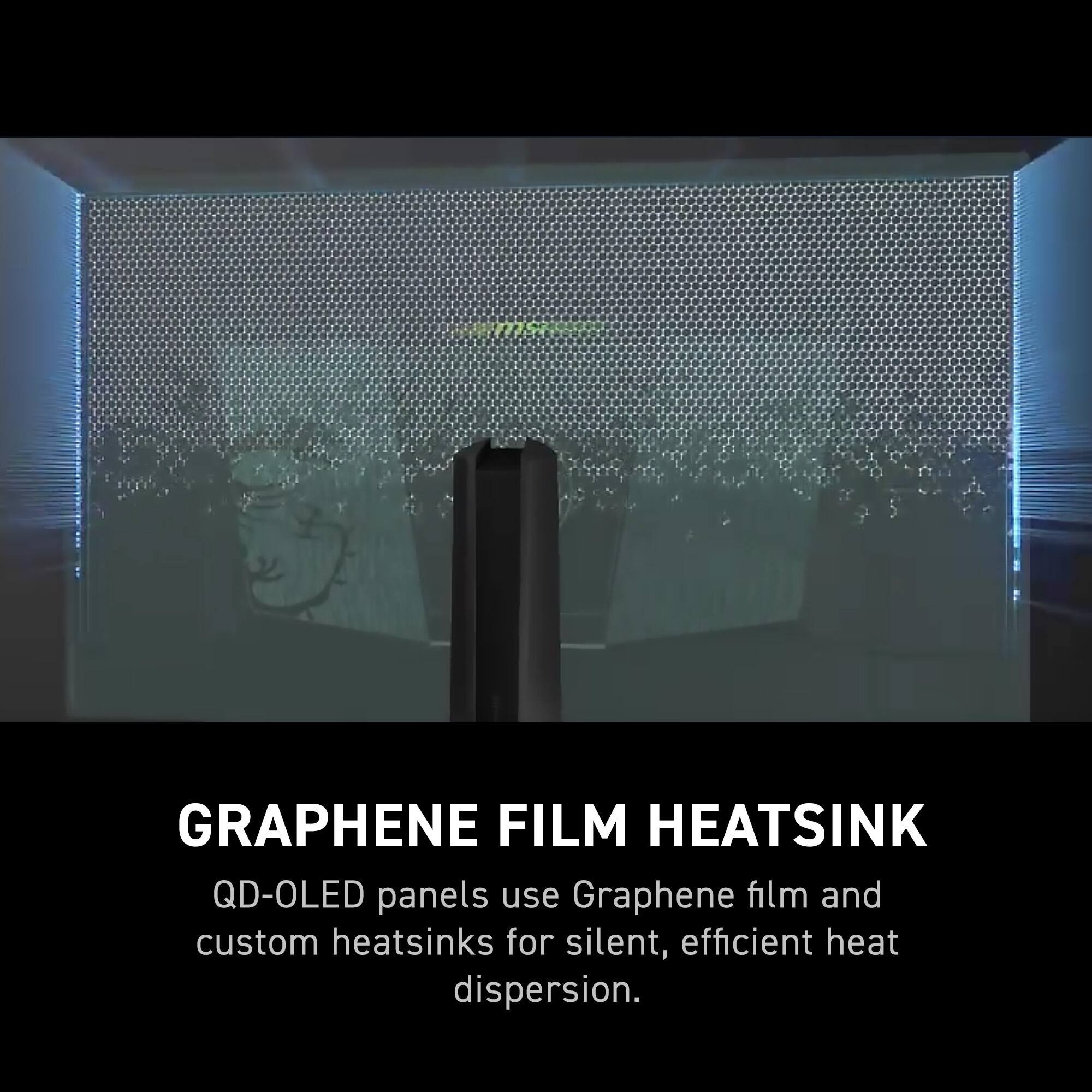 Graphene Film Heatsink: QD-OLED panels use Graphene film and custom heatsinks for silent, efficient heat dispersion.