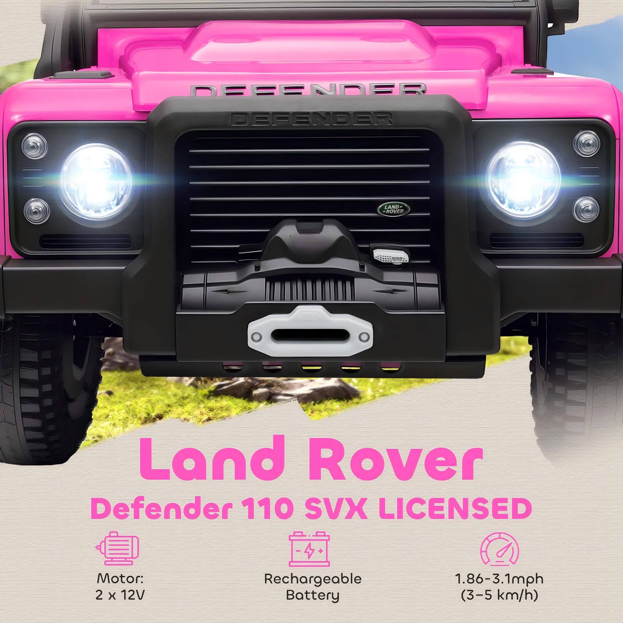 Land Rover Defender 110 SVX LICENSED  
Motor: 2 x 12V Rechargeable Battery  
1.86-3.1mph (3-5 km/h)