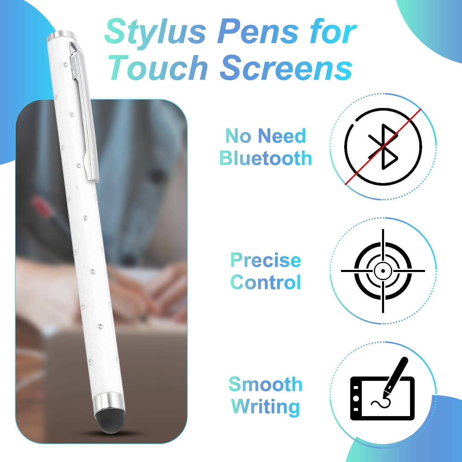 Stylus Pens for Touch Screens

- No Need Bluetooth
- Precise Control
- Smooth Writing