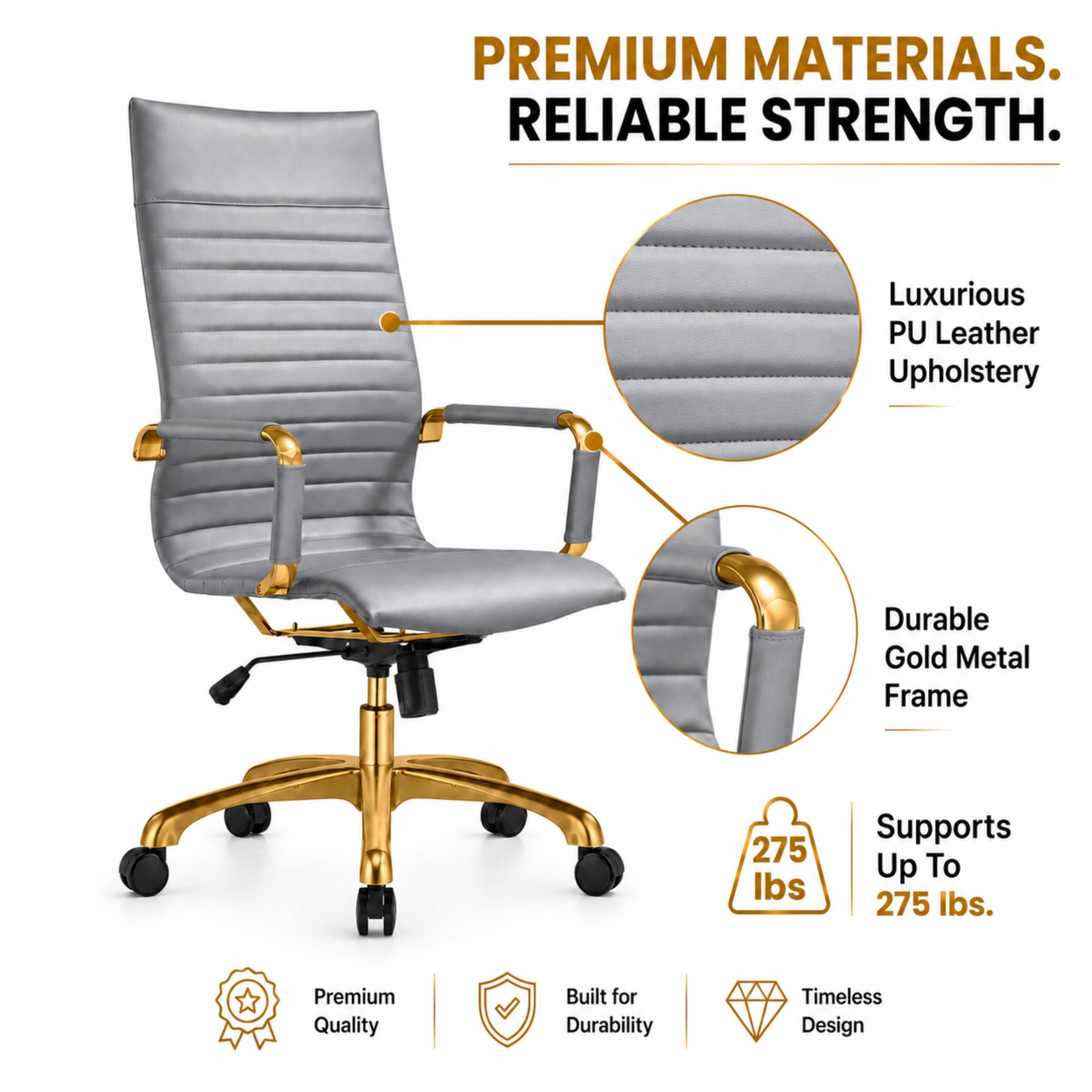 PREMIUM MATERIALS. RELIABLE STRENGTH.

- Luxurious PU Leather Upholstery
- Durable Gold Metal Frame
- Supports Up To 275 lbs.
- Premium Quality
- Built for Durability
- Timeless Design