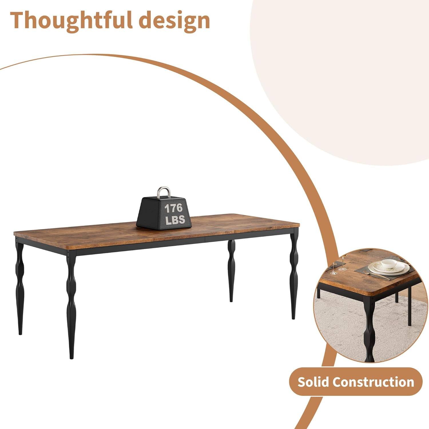 Thoughtful design  
176 LBS  
Solid Construction