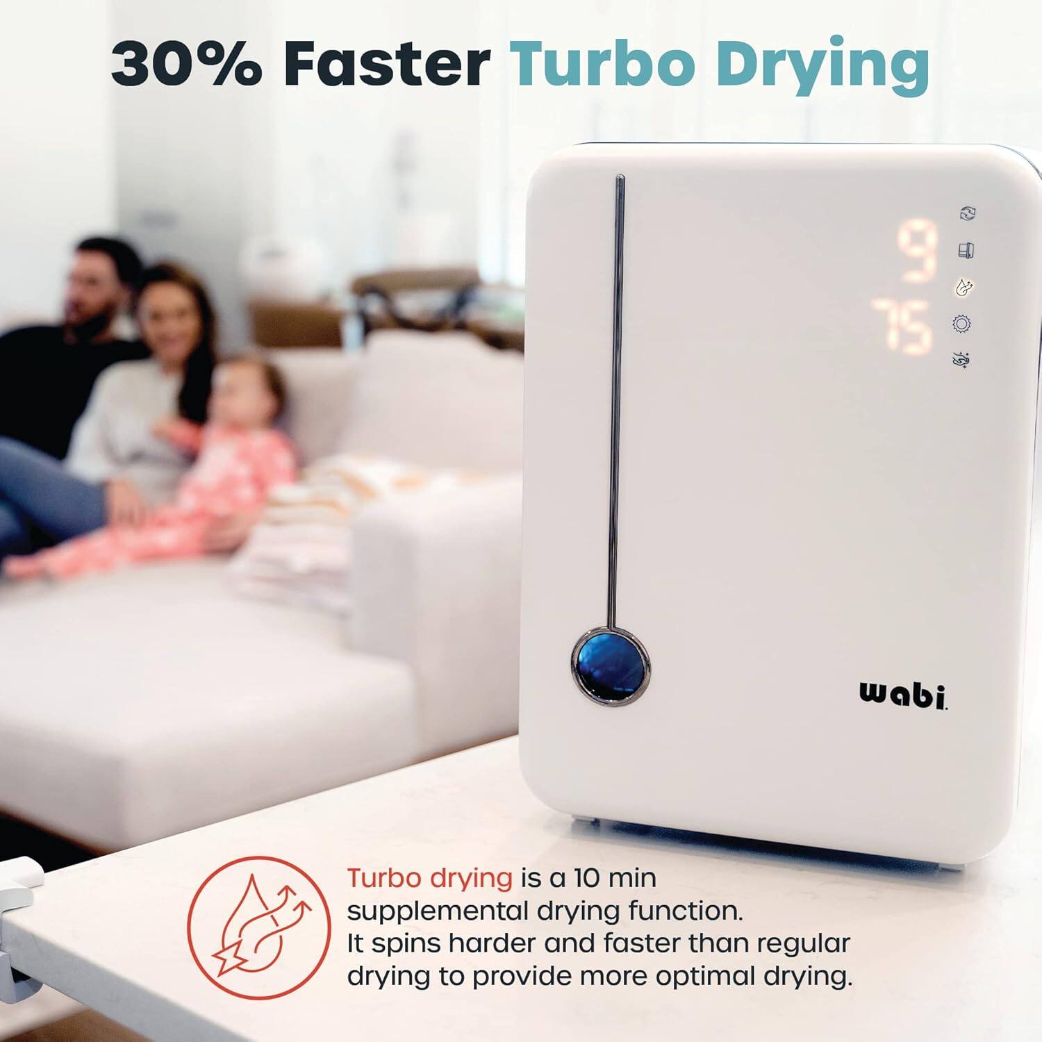 30% Faster Turbo Drying

Turbo drying is a 10 min supplemental drying function. It spins harder and faster than regular drying to provide more optimal drying.