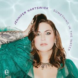 Jennifer Hartswick - Something In The Water - VINYL LP