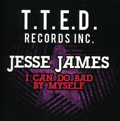 Jesse James - I Can Do Bad By Myself   - COMPACT DISCS [CD] price history on PriceWatchPro