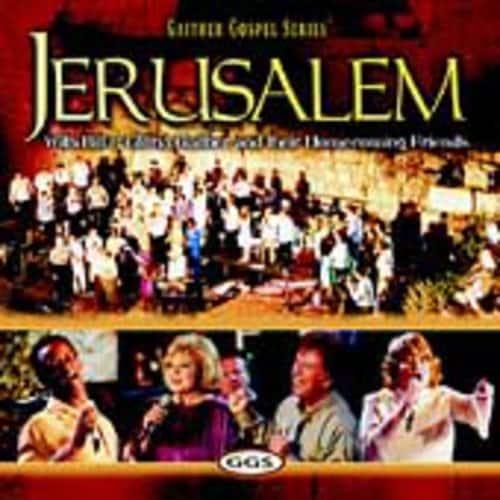 Bill Gaither - Jerusalem Homecoming   - COMPACT DISCS [CD] price history on PriceWatchPro