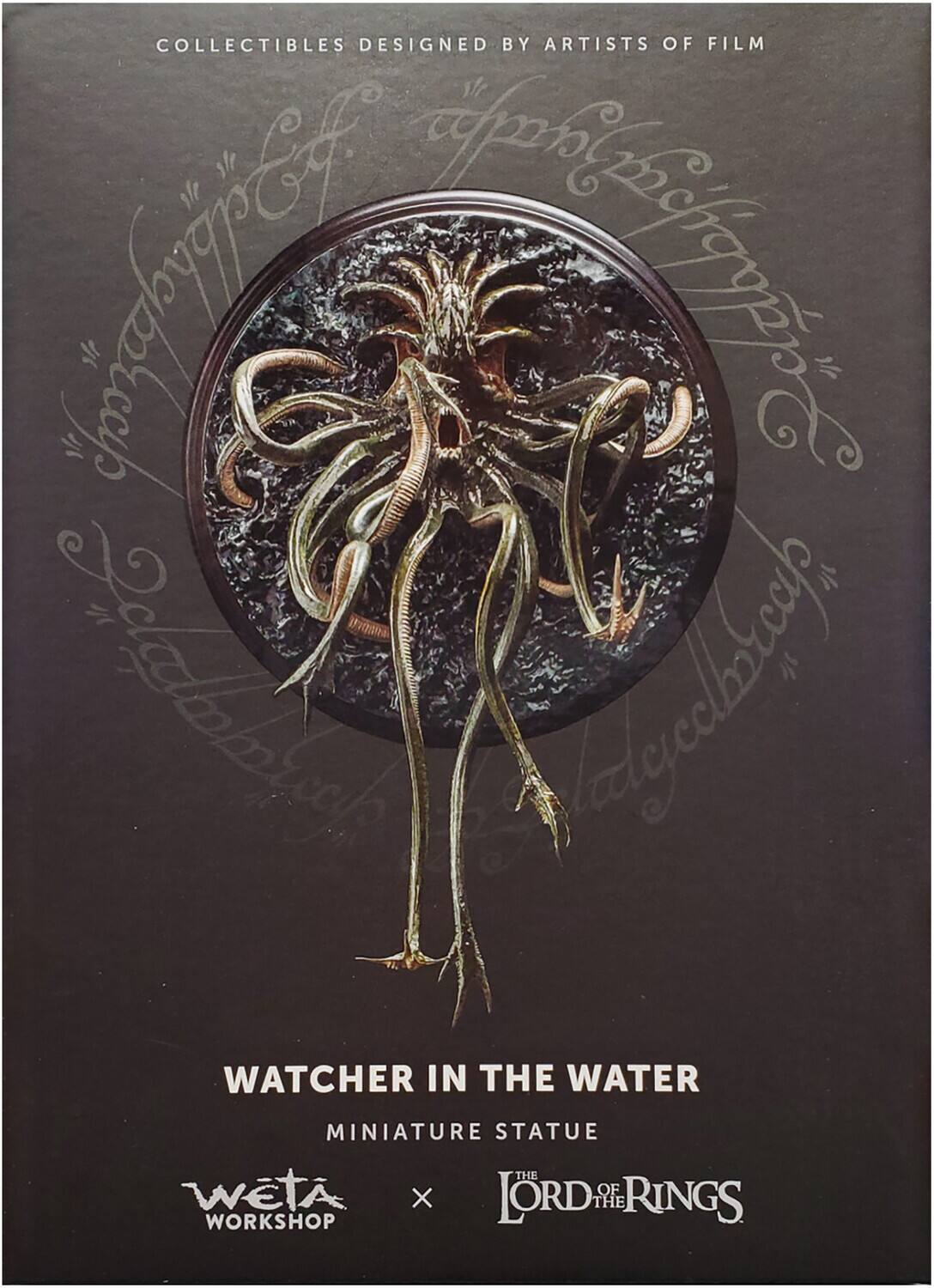 COLLECTIBLES DESIGNED BY ARTISTS OF FILM

WATCHER IN THE WATER
MINIATURE STATUE

WETA WORKSHOP x THE LORD OF THE RINGS