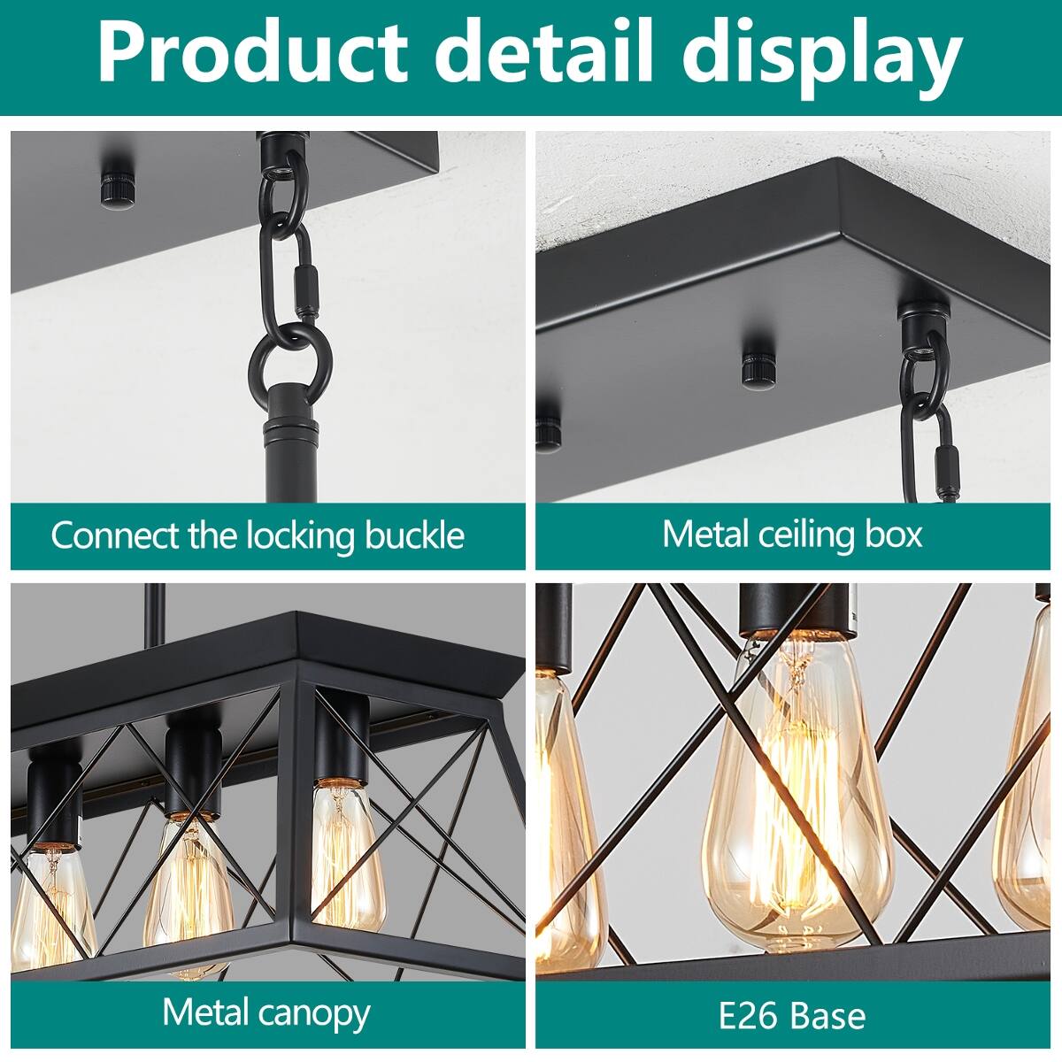 Product detail display

- Connect the locking buckle
- Metal ceiling box
- Metal canopy
- E26 Base