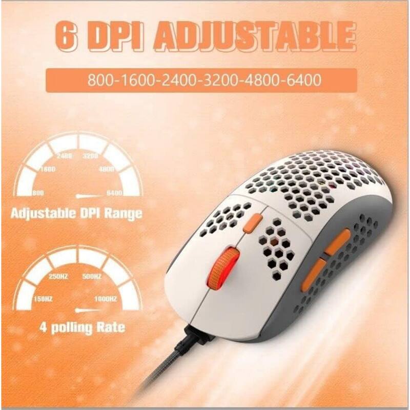 6 DPI Adjustable  
800-1600-2400-3200-4800-6400  

Adjustable DPI Range  

4 polling Rate  
250HZ 500HZ 1000HZ 1500HZ