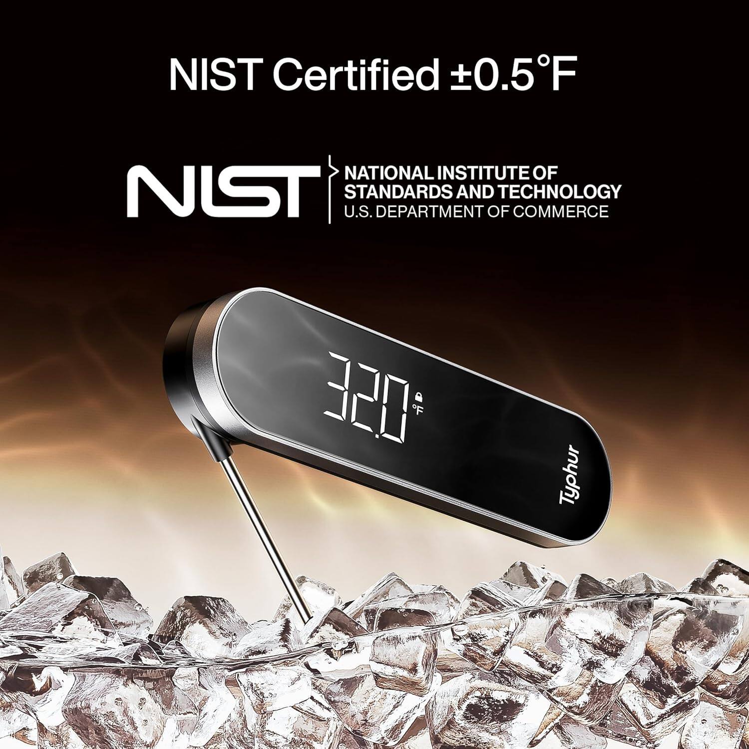 NIST Certified ±0.5°F

NATIONAL INSTITUTE OF STANDARDS AND TECHNOLOGY  
U.S. DEPARTMENT OF COMMERCE