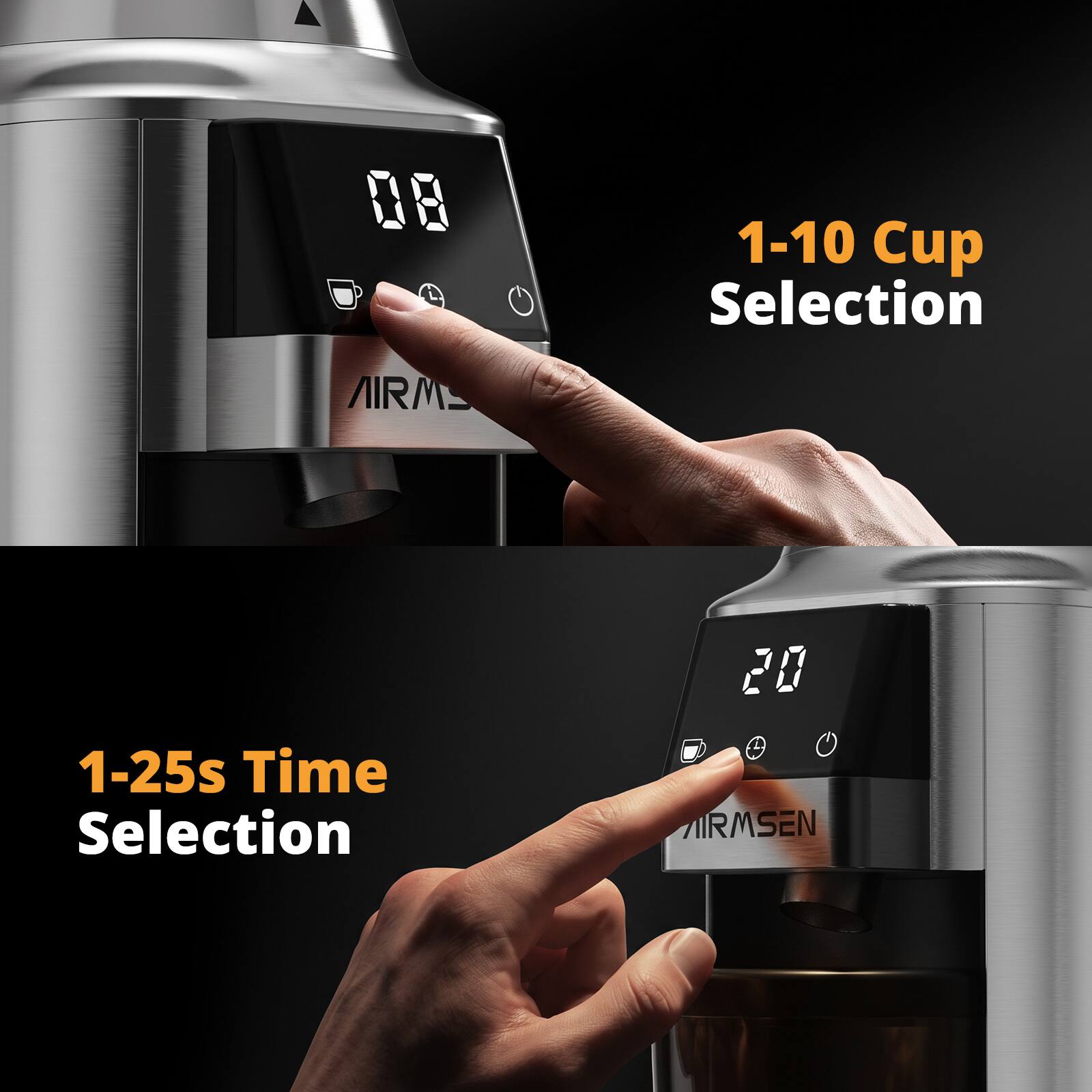 08
1-10 Cup Selection
AIRM.
1-25s Time Selection
20 AIRMSEN