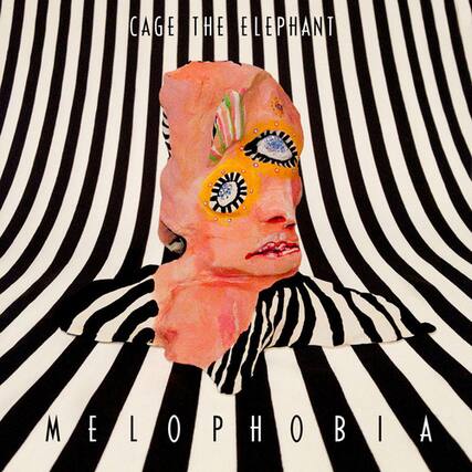 CAGE THE ELEPHANT
MELOPHOBIA