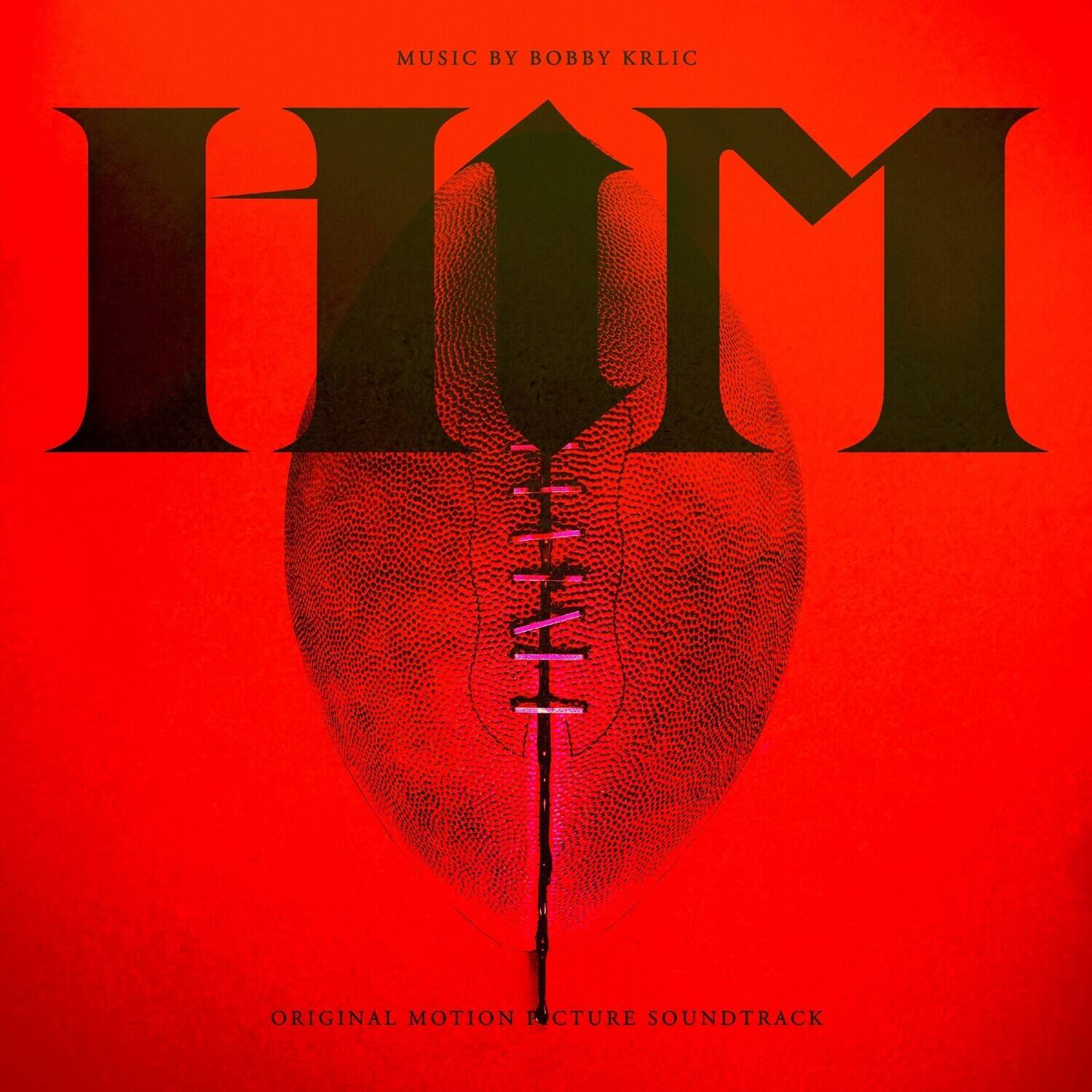 MUSIC BY BOBBY KRLIC  
HOM  
ORIGINAL MOTION PICTURE SOUNDTRACK