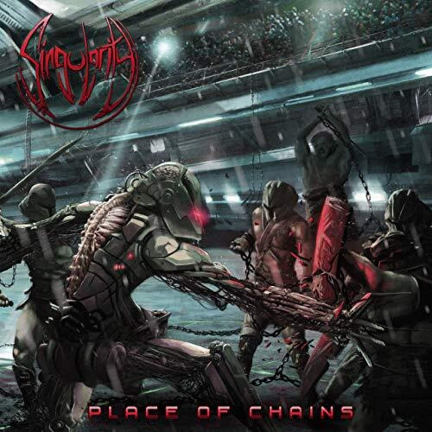 The Singularity - Place Of Chains  - COMPACT DISCS