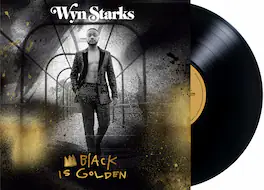 Wyn Starks - Black Is Golden - VINYL LP