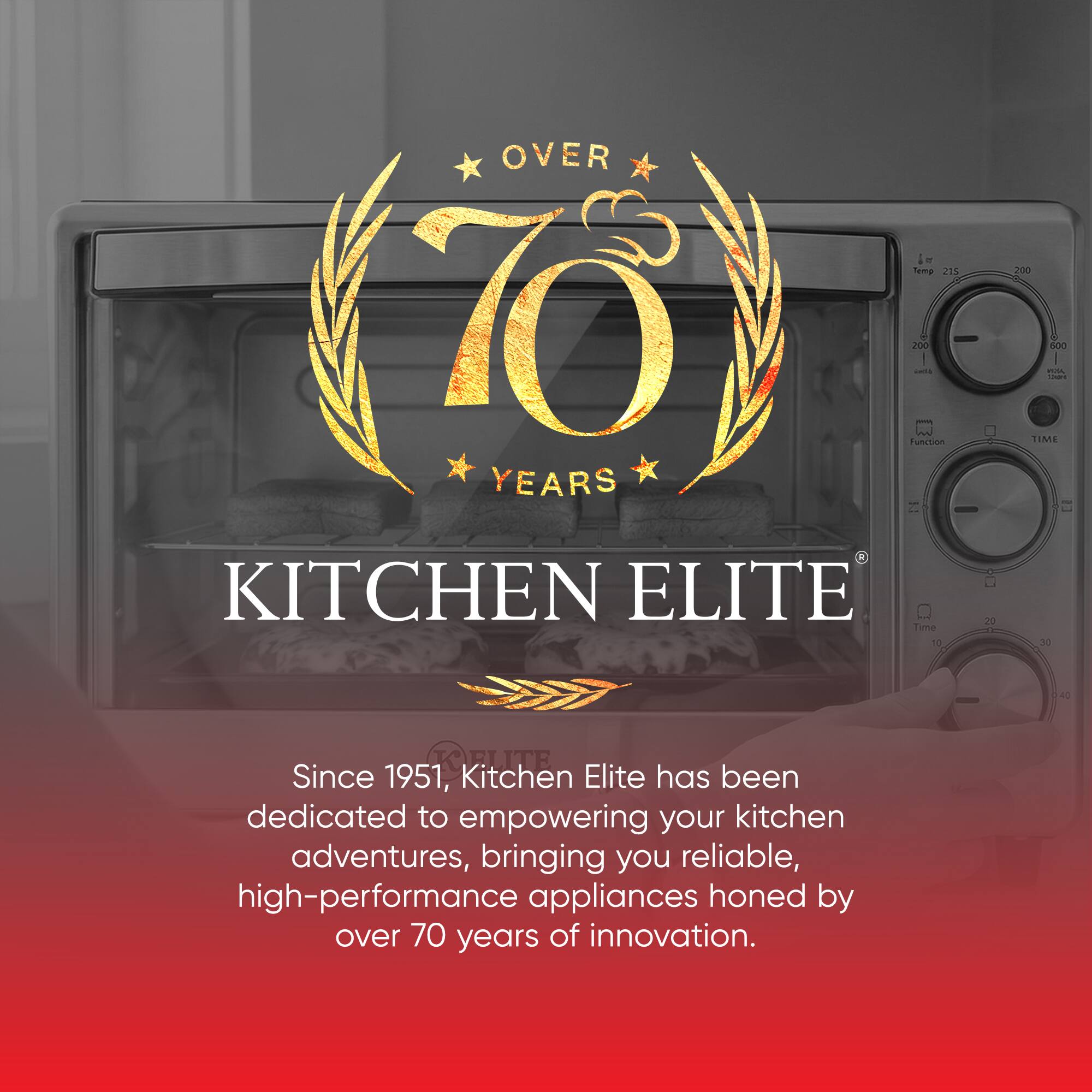 OVER 70 YEARS

KITCHEN ELITE

Since 1951, Kitchen Elite has been dedicated to empowering your kitchen adventures, bringing you reliable, high-performance appliances honed by over 70 years of innovation.