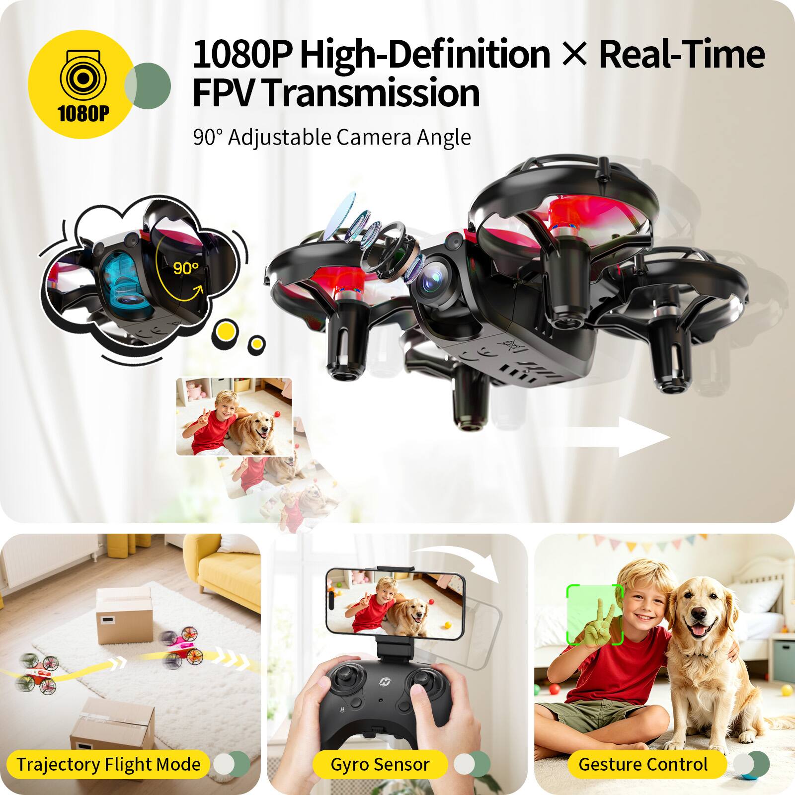 1080P High-Definition X Real-Time FPV Transmission  
90° Adjustable Camera Angle  
Trajectory Flight Mode  
Gyro Sensor  
Gesture Control