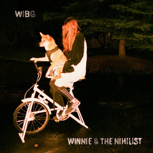 Wibg - Winnie & The Nihilist  - VINYL LP