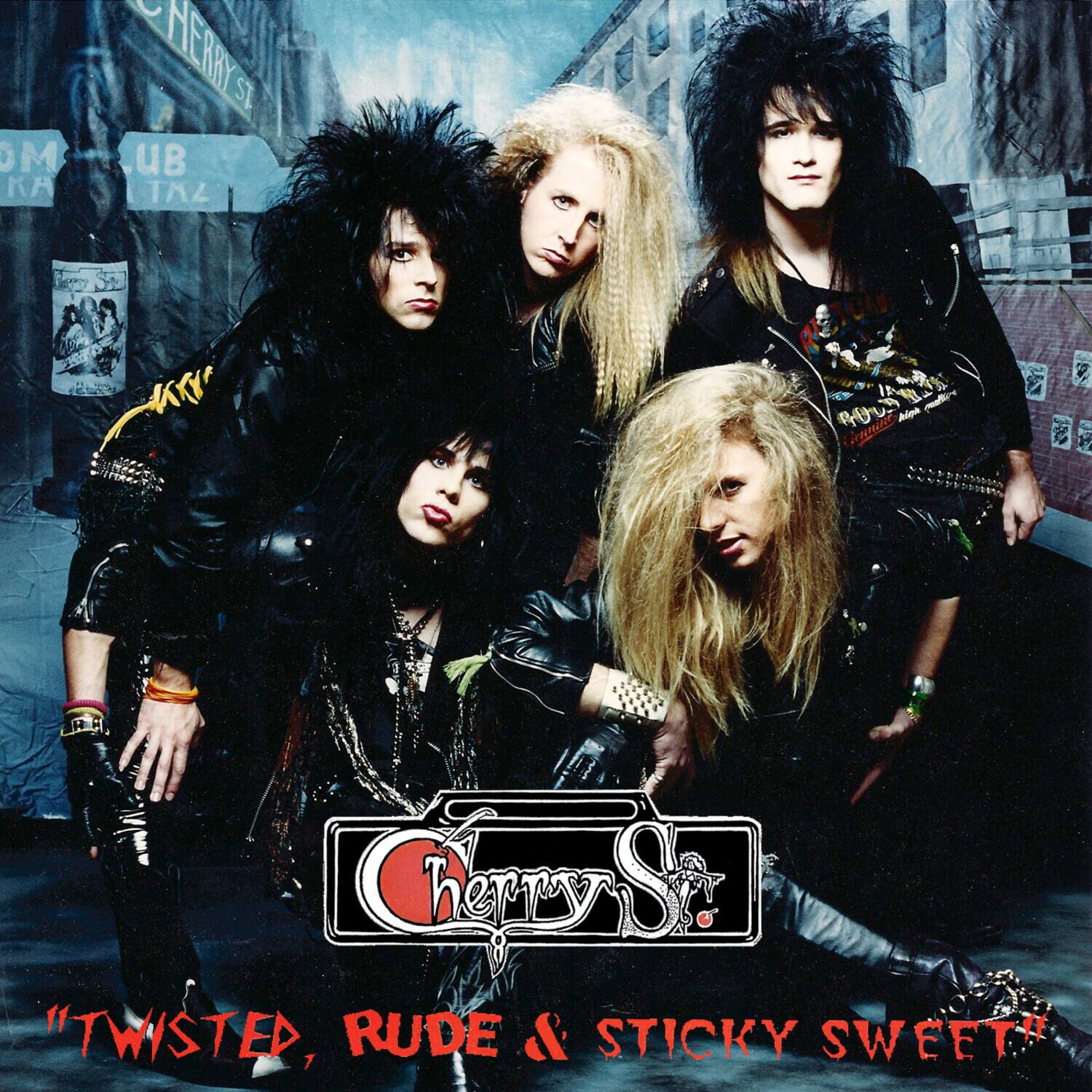 Cherry st - Twisted, Rude & Sticky Sweet   - COMPACT DISCS [CD]