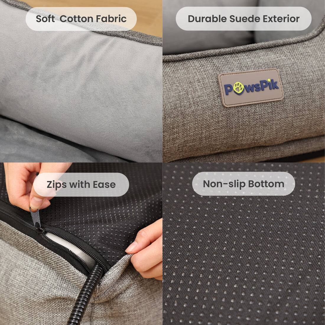- Soft Cotton Fabric
- Durable Suede Exterior
- PowsPik
- Zips with Ease
- Non-slip Bottom