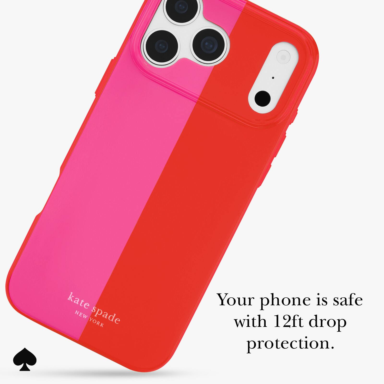 kate spade NEW YORK

Your phone is safe with 12ft drop protection.