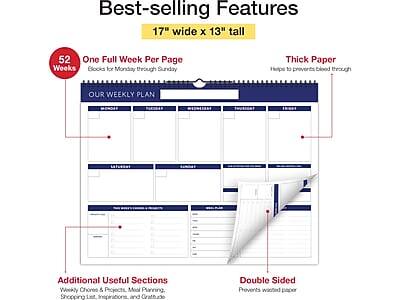 Best-selling Features

17" wide x 13" tall

- 52 Weeks
  - One Full Week Per Page
  - Blocks for Monday through Sunday

- Thick Paper
  - Helps to prevent bleed through

- Additional Useful Sections
  - Weekly Chores & Projects
  - Meal Planning
  - Shopping List
  - Inspirations and Gratitude

- Double Sided
  - Prevents wasted paper