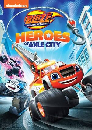 Front. Blaze And The Monster Machines: Heroes Of Axle City - DVD.