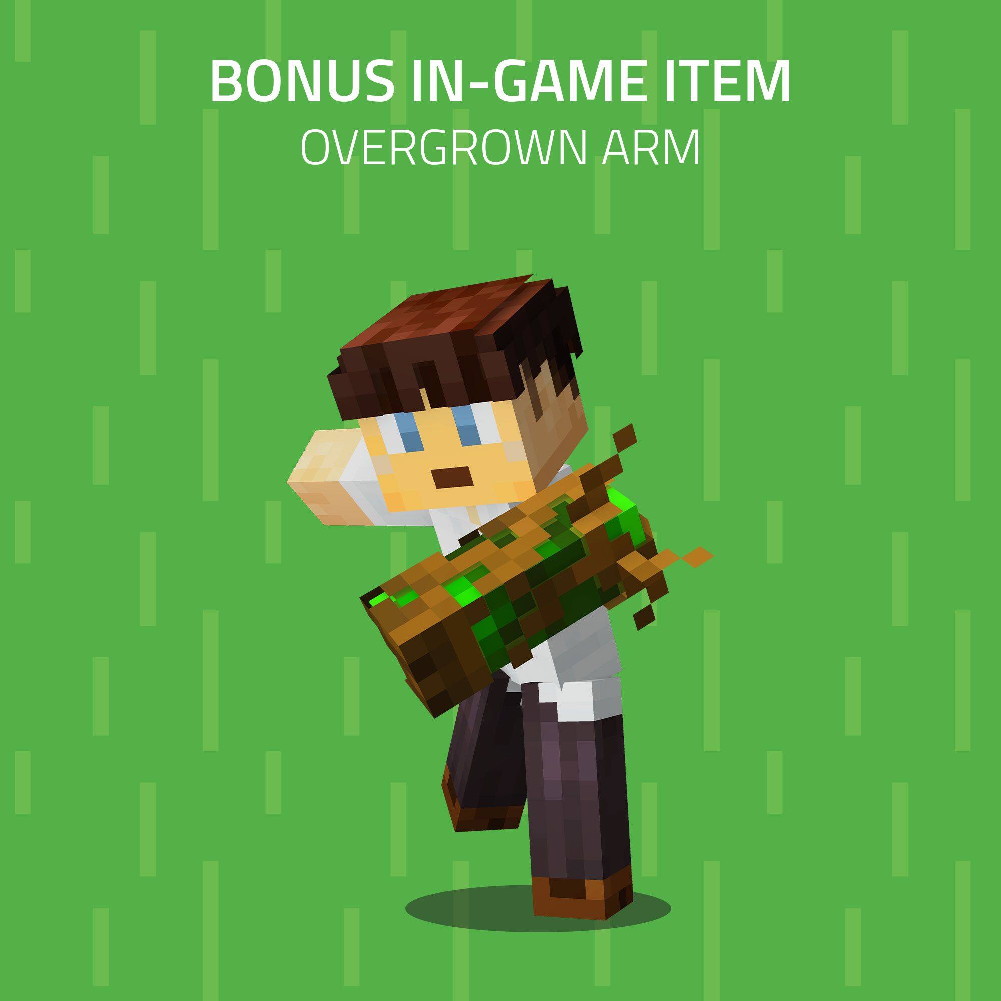 Bonus In-Game Item: Overgrown Arm