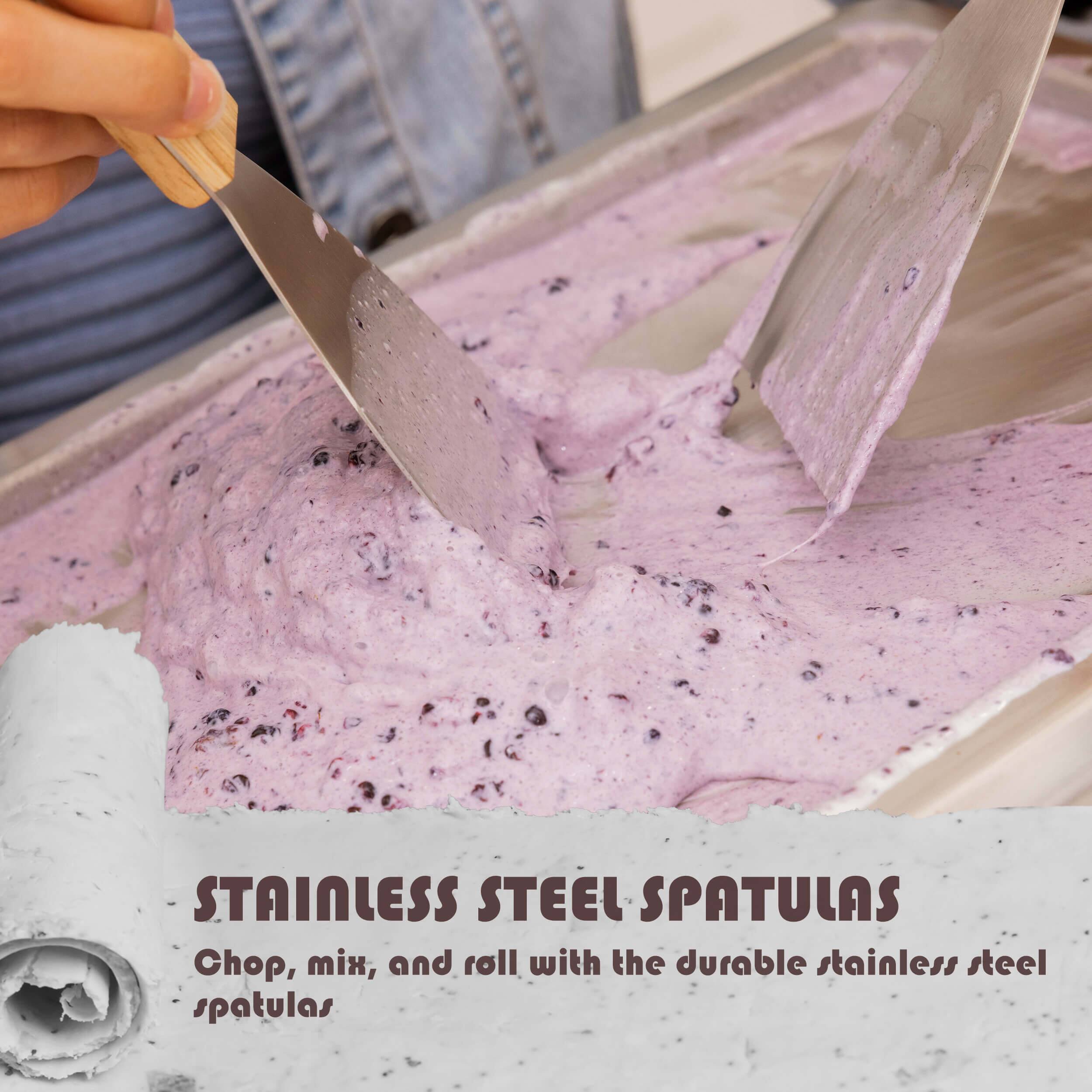 STAINLESS STEEL SPATULAS  
Chop, mix, and roll with the durable stainless steel spatulas