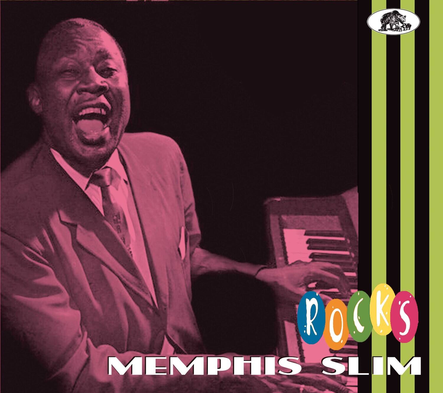 ROCK'S  
MEMPHIS SLIM