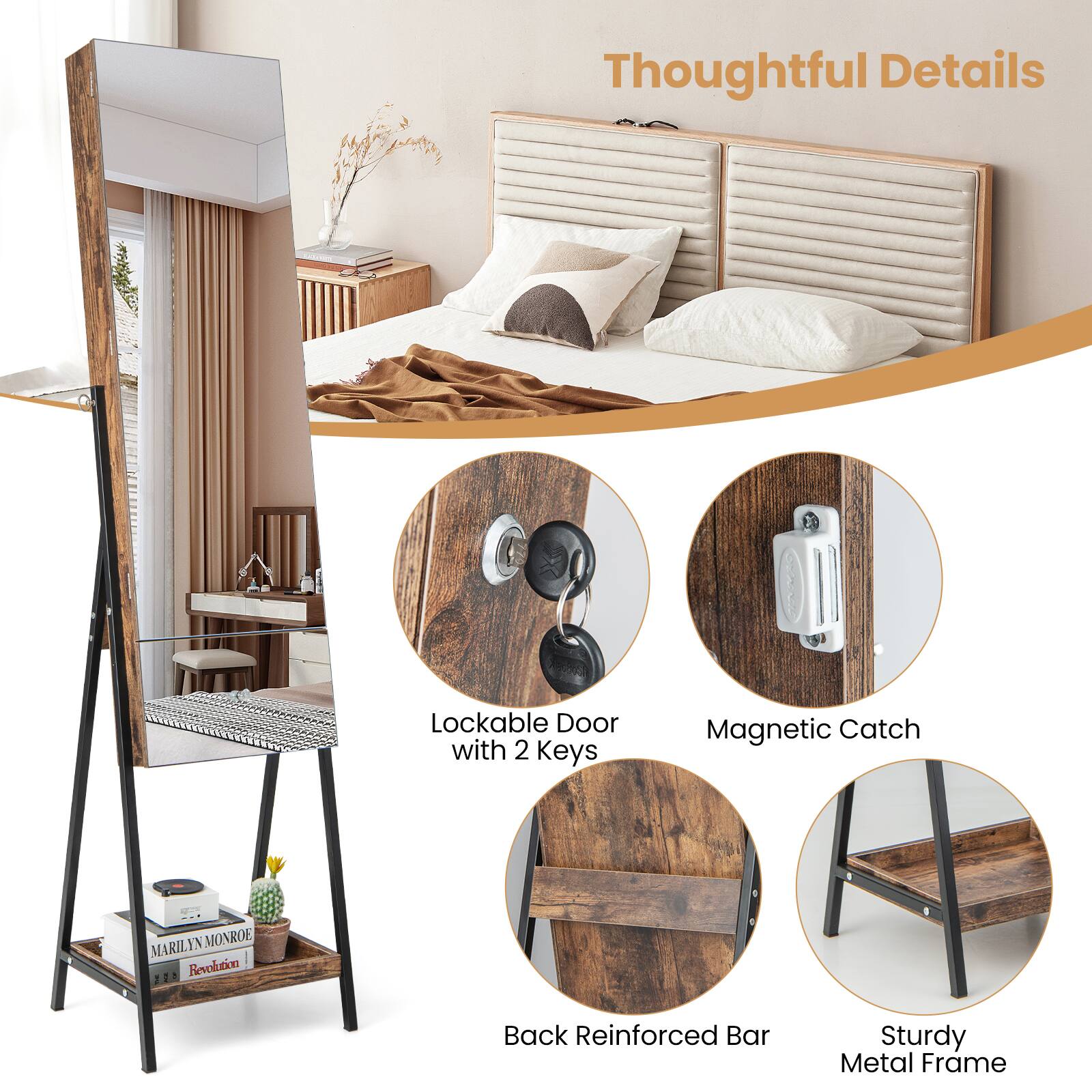 Thoughtful Details

- Lockable Door with 2 Keys
- Magnetic Catch
- Back Reinforced Bar
- Sturdy Metal Frame