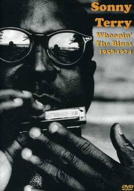 Sonny Terry - Whoopin' the Blues 1958-1974 - DVD