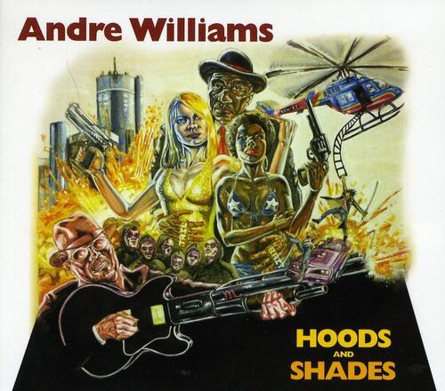 Andre Williams - Hoods and Shades   - COMPACT DISCS [CD] price history on PriceWatchPro