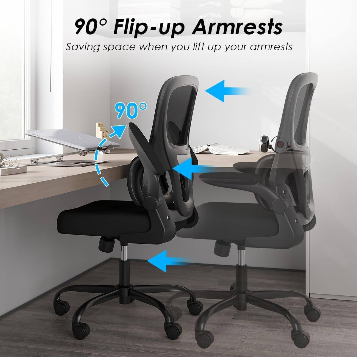 90° Flip-up Armrests  
Saving space when you lift up your armrests