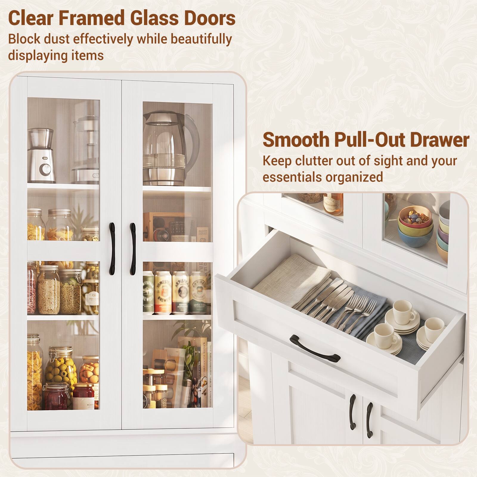 Clear Framed Glass Doors  
Block dust effectively while beautifully displaying items

Smooth Pull-Out Drawer  
Keep clutter out of sight and your essentials organized