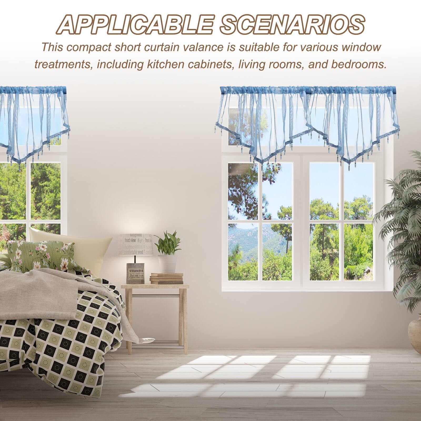 APPLICABLE SCENARIOS

This compact short curtain valance is suitable for various window treatments, including kitchen cabinets, living rooms, and bedrooms.