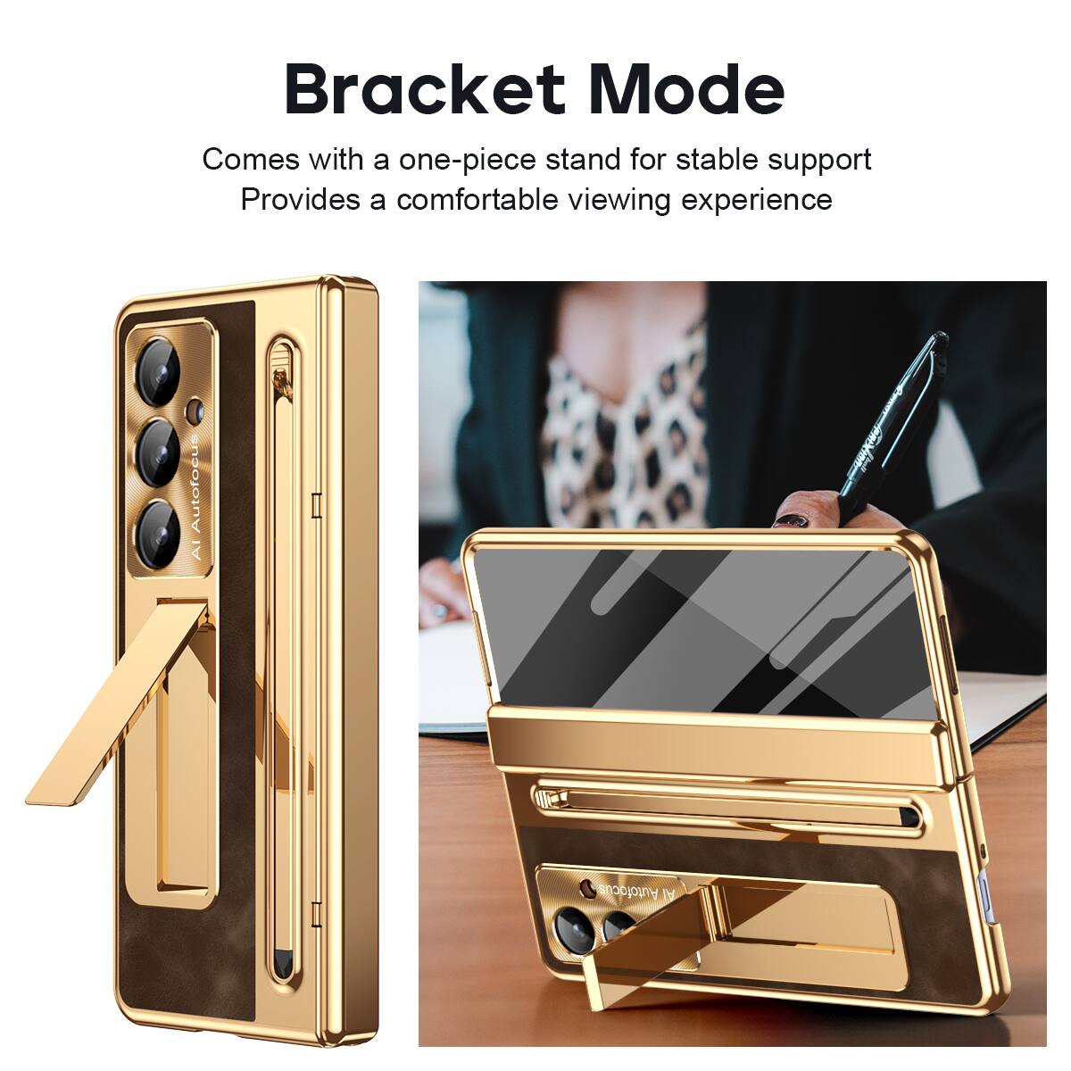 Bracket Mode  
Comes with a one-piece stand for stable support  
Provides a comfortable viewing experience