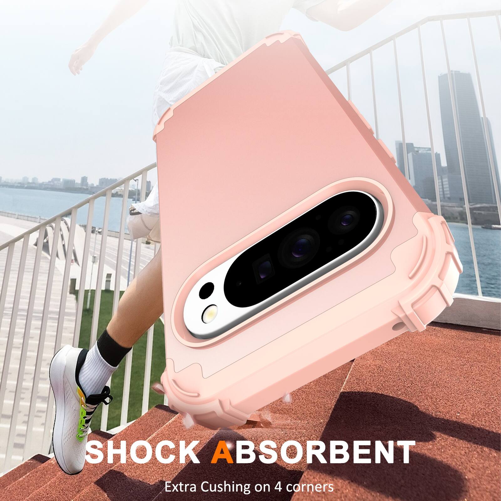 SHOCK ABSORBENT  
Extra Cushing on 4 corners