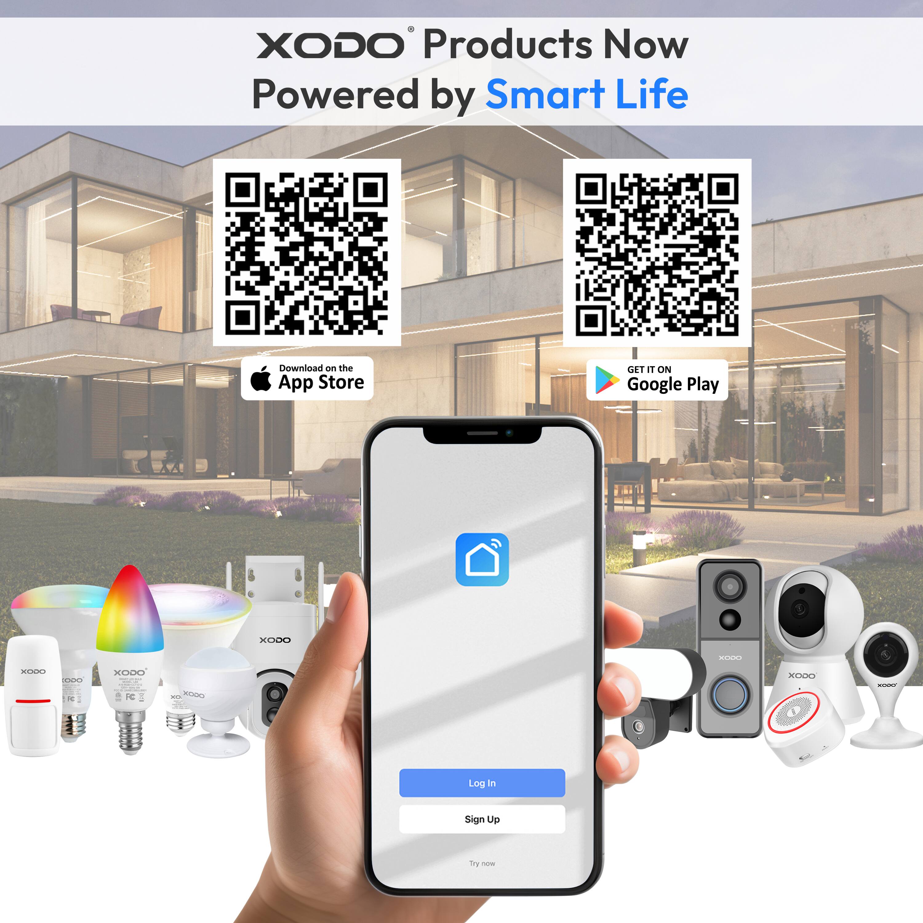 XODO Products Now Powered by Smart Life

Download on the App Store

GET IT ON Google Play

Log in

Sign Up

Try now