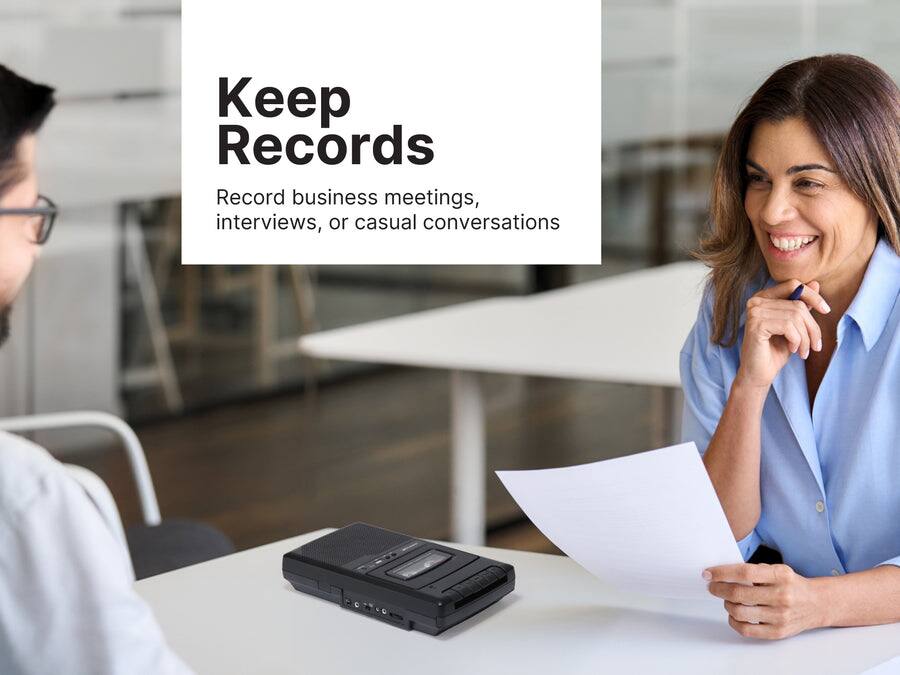 Keep Records

Record business meetings, interviews, or casual conversations