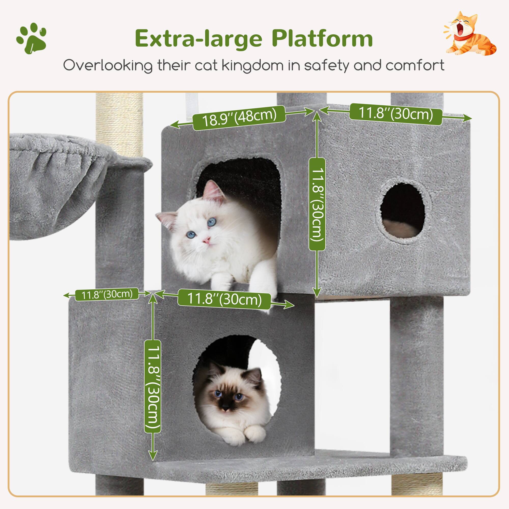 Extra-large Platform Overlooking their cat kingdom in safety and comfort

11.8" (30cm)  
18.9" (48cm)  
11.8" (30cm)  
11.8" (30cm)  
11.8" (30cm)