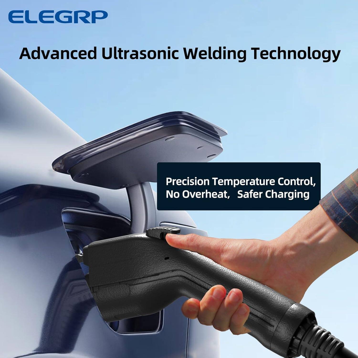 ELEGRP Advanced Ultrasonic Welding Technology Precision Temperature Control, No Overheat, Safer Charging