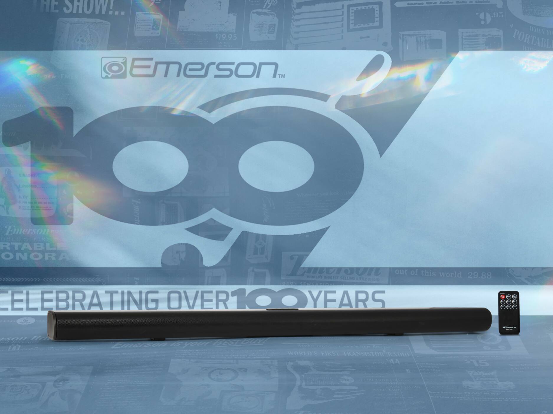 192 -  SHOW!
1) WHEN YOU
$19.95
PORTABLE
EMER
Emerson
TM
sOn
NoO
RTABLE
OMIO
ONORA
Emersones
LRIO
TV
5
PINT
- -
Emerso
Wherever you look
Lieroon
Z
out of this world
29.88
WORLD'S
SGGEST
SELLING
LITTLE
RADO
019.
SENSATION
d
ELEBRATING
OVER
100
YEARS
-- |
FO1
RA
AS
your
6E
CUY
BB
Emerson
- WORLD'S
FIRST
TRANSISTOR
RADIO
44
15
B
fi
- -