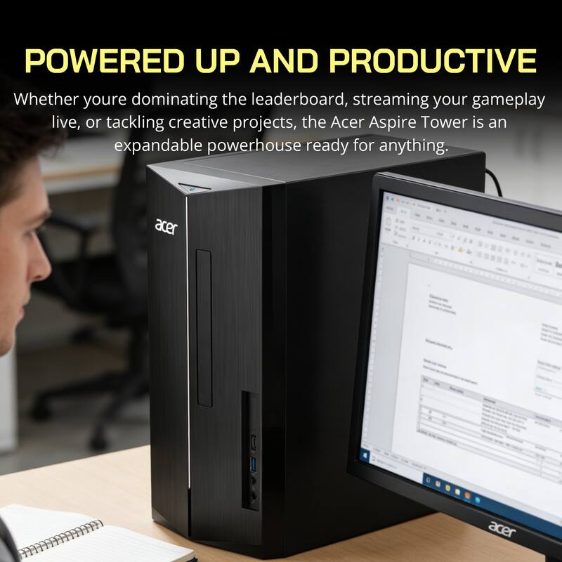 POWERED UP AND PRODUCTIVE

Whether you're dominating the leaderboard, streaming your gameplay live, or tackling creative projects, the Acer Aspire Tower is an expandable powerhouse ready for anything.