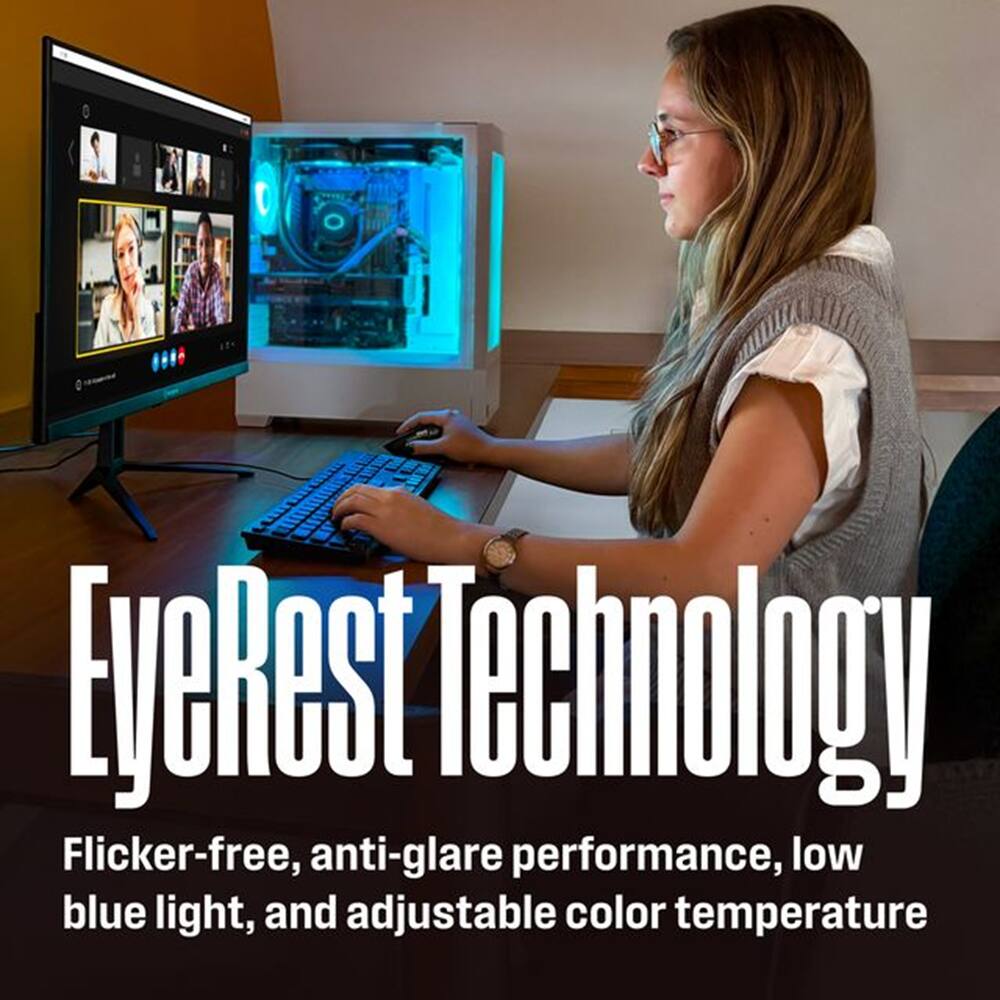 EyeRest Technology  
Flicker-free, anti-glare performance, low blue light, and adjustable color temperature