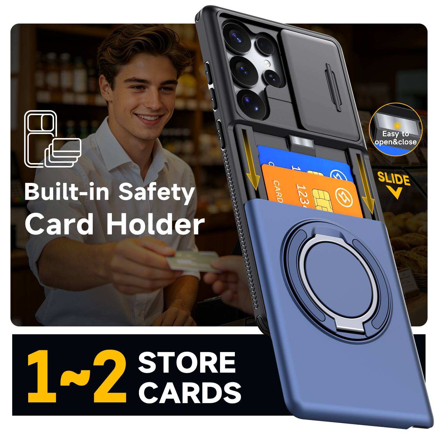 Easy to open & close  
Built-in Safety Card Holder  
1-2 STORE CARDS