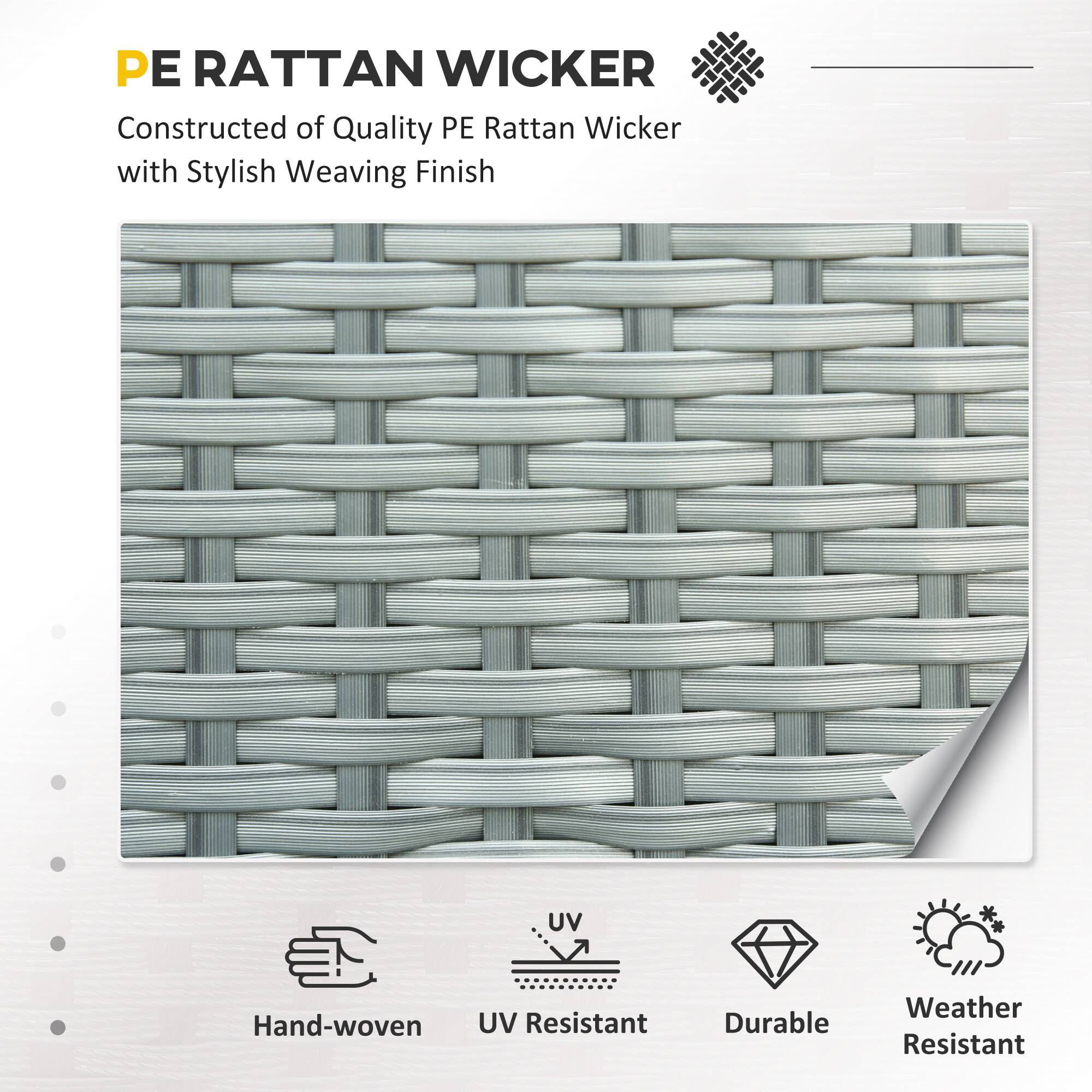 PE RATTAN WICKER  
Constructed of Quality PE Rattan Wicker with Stylish Weaving Finish  

- Hand-woven  
- UV Resistant  
- Durable  
- Weather Resistant