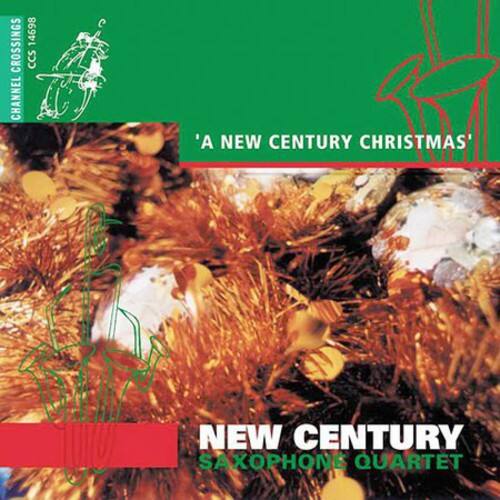 CROSSINGS 14698 CCS CHANNEL  
'A NEW CENTURY CHRISTMAS'  
NEW CENTURY SAXOPHONE QUARTET