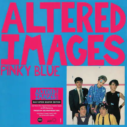 ALTERED IMAGES
PINKY BLUE
ALTERED IMAGES
HALF-SPEED MASTER EDITION
Cut from the original stereo master tapes at AIR Mastering
PRESSED ON 180G HEAVYWEIGHT VINYL
Includes 4-page insert with the lyrics and credits
DEAD OX
AIR