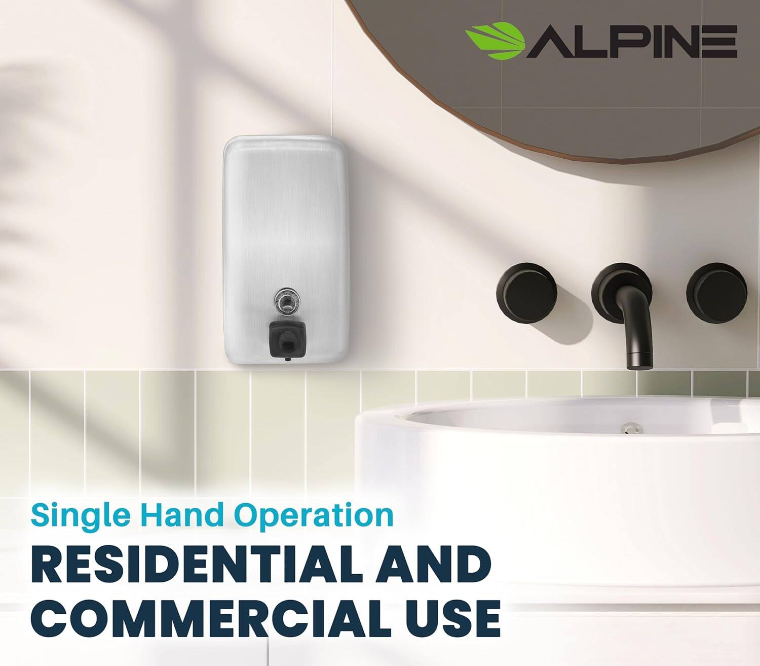 ALPINE Single Hand Operation RESIDENTIAL AND COMMERCIAL USE